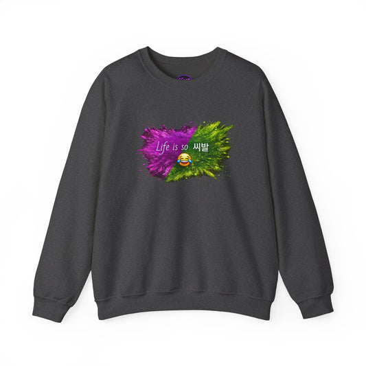 Life Is So 씨발 Funny Emoji Crewneck Sweatshirt