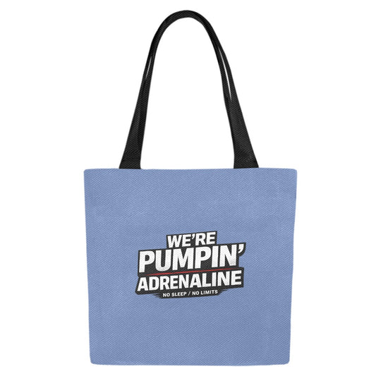 We're pumpin' adrenaline (ATINY) Friendly Set of 4 Tote Bags