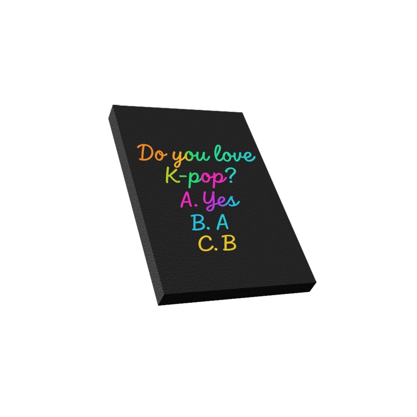 Do you love K-pop Print 8"x12"