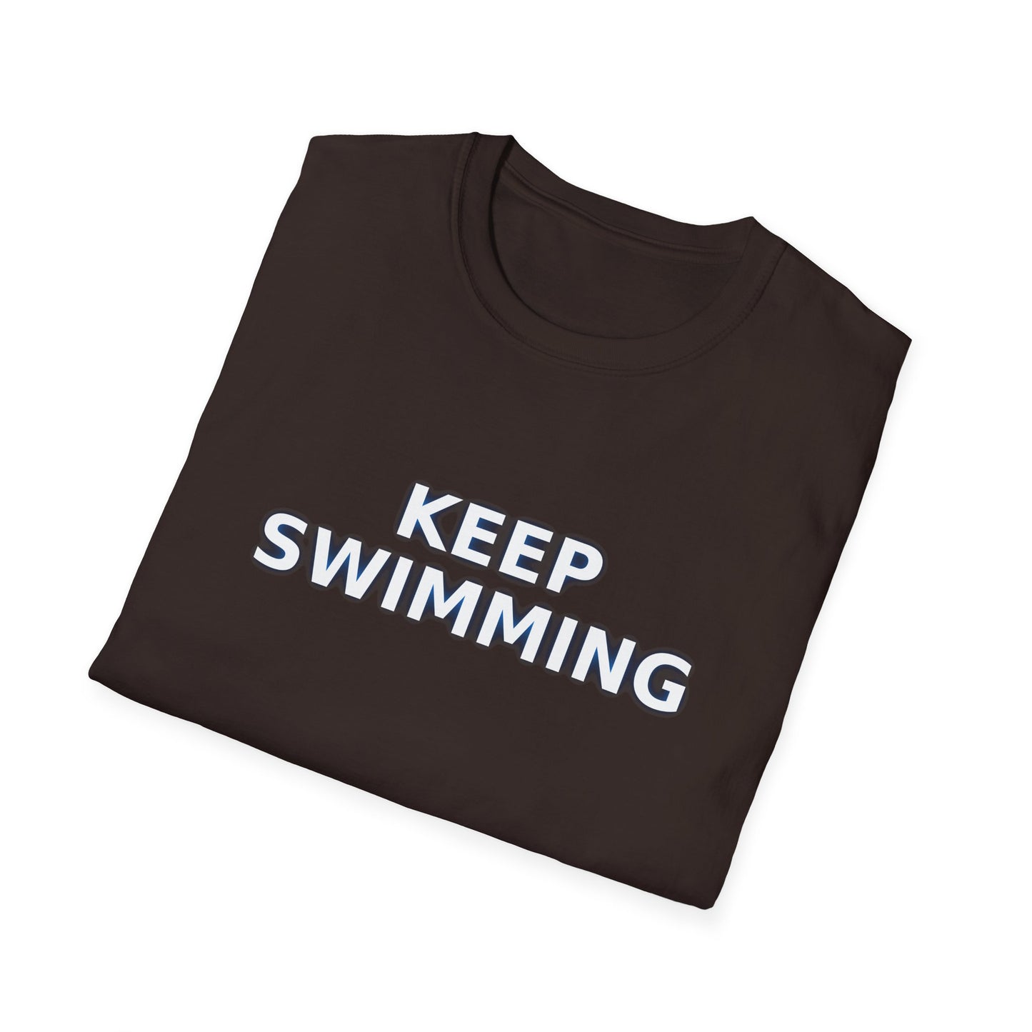 -Keep swimming- Unisex Softstyle T-Shirt