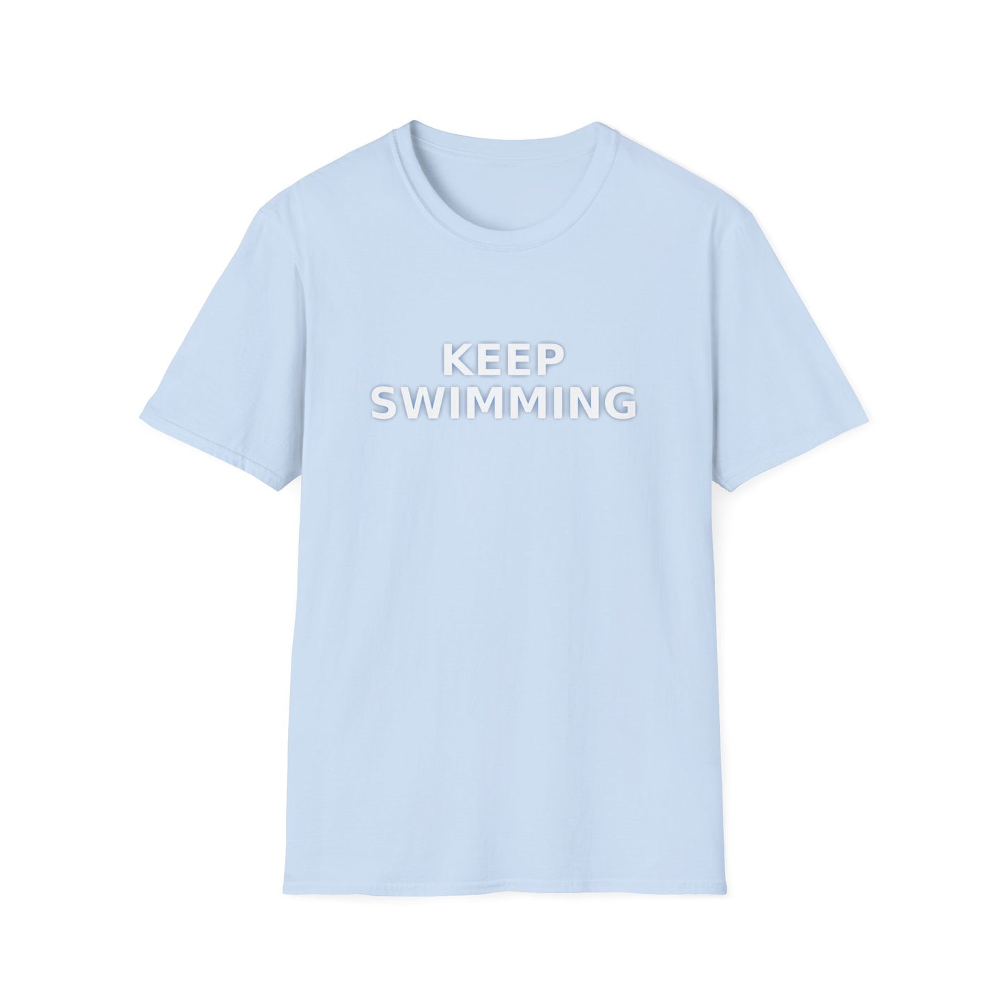 -Keep swimming- Unisex Softstyle T-Shirt