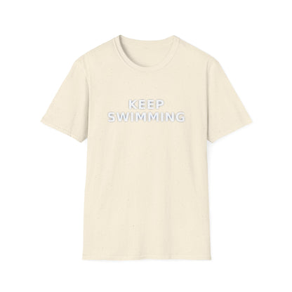 -Keep swimming- Unisex Softstyle T-Shirt